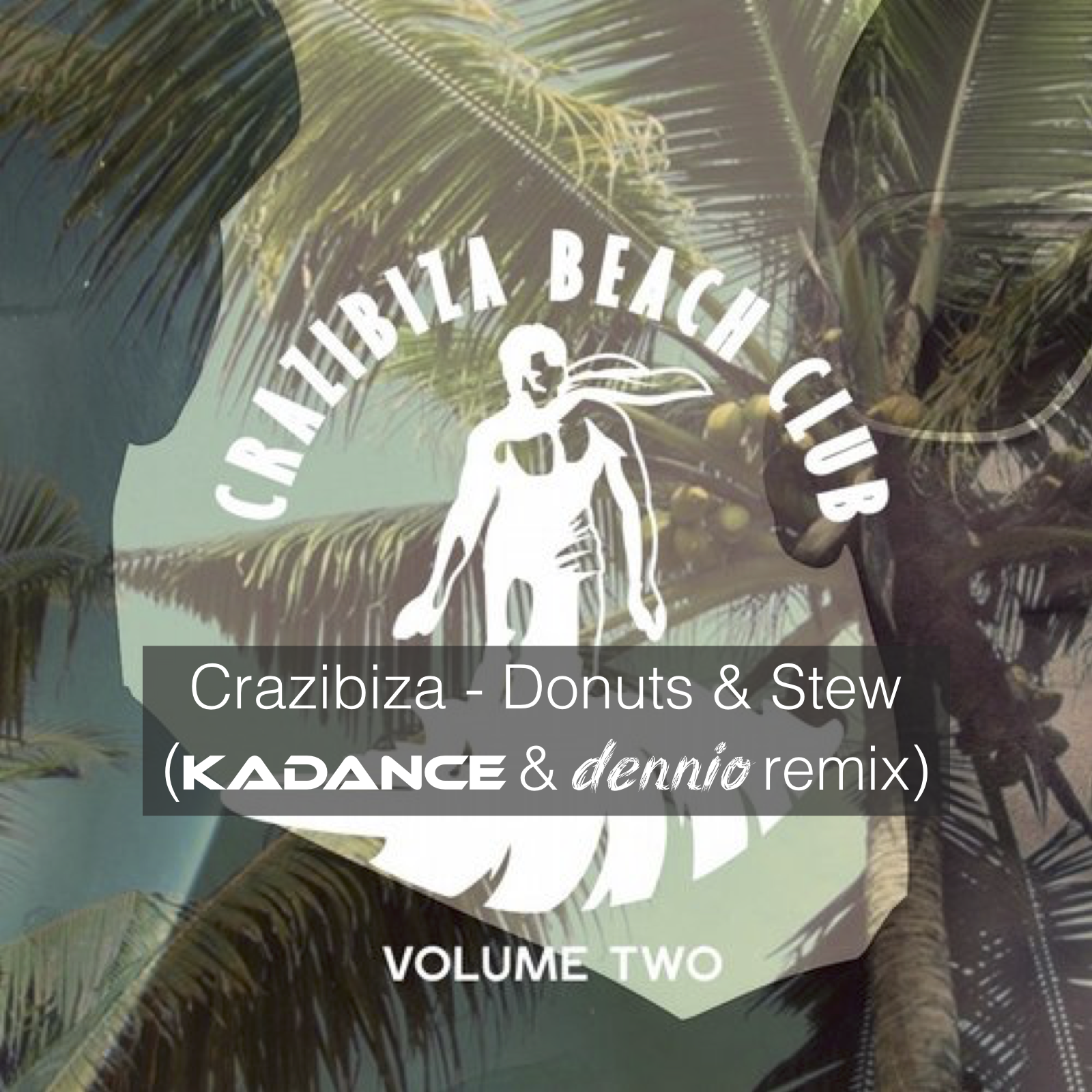 Cover: Donuts & Stew (Kadance, dennio Remix)